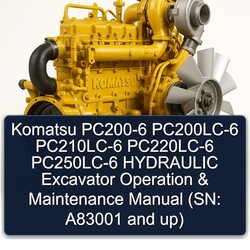 Komatsu PC200-6 Pc200lc-6 Pc210lc-6 Pc220lc-6 Pc250lc-6 Hydraulic Excavator Operation (sn: A83001 Up) Service Repair Workshop Manual PDF