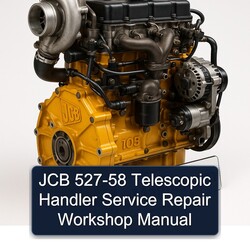 JCB 527-58 Telescopic Handler Service Repair Workshop Manual PDF