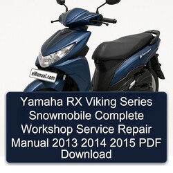 2013-2015 Yamaha RX Viking Series Snowmobile Service Repair Workshop Manual PDF