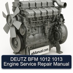 Deutz 1012 BFM 1013 Engine Service Repair Workshop Manual PDF