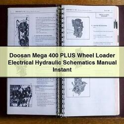 Doosan Mega 400 Plus Wheel Loader Electrical Hydraulic Service Repair Workshop Manual PDF