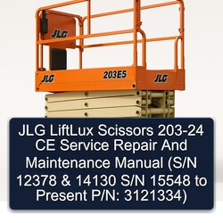 JLG Liftlux Scissors 203-24 CE (s/n 12378 14130 S/n 15548 Present P/n: 3121334) Service Repair Workshop Manual PDF