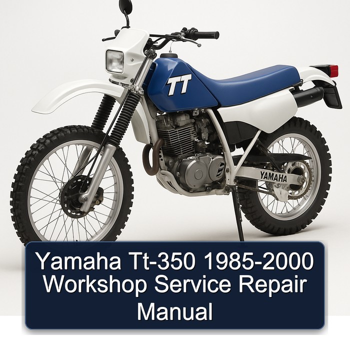1985-2000 Yamaha TT Models TT-350 Service Repair Workshop Manual PDF
