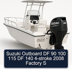 2008 Suzuki Outboard DF 90 100 115 140 4-stroke S Service Repair Workshop Manual PDF