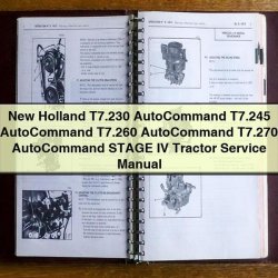 New Holland T7.230 Autocommand T7.245 T7.260 T7.270 Stage IV Tractor Service Repair Workshop Manual PDF