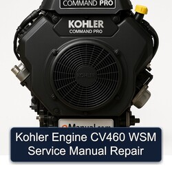 Kohler Command Pro Models Engine CV460 WSM Service Repair Workshop Manual PDF