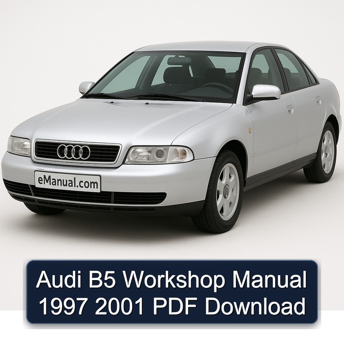 1997-2001 Audi B5 Service Repair Workshop Manual PDF