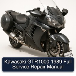 1989 Kawasaki GTR Series GTR1000 Service Repair Workshop Manual PDF