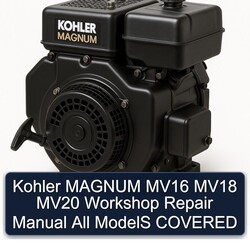Kohler Magnum Models MV16 MV18 MV20 All Covered Service Repair Workshop Manual PDF