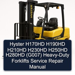 Hyster H170HD H190HD H210HD H230HD H250HD H280HD (G007) HEAVY-DUTY Forklifts Service Repair Workshop Manual PDF