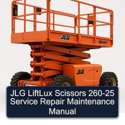 JLG Liftlux Scissors 260-25 Service Repair Workshop Manual PDF