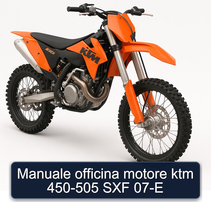 KTM 450 Manuale Officina Motore -505 SXF 07-E Service Repair Workshop Manual PDF