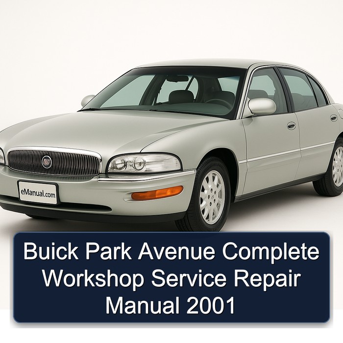 2001 Buick Park Avenue Service Repair Workshop Manual PDF