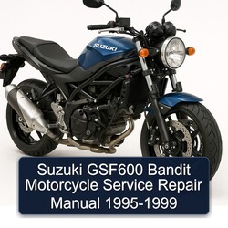 1995-1999 Suzuki GSF600 Bandit Motorcycle Service Repair Workshop Manual PDF