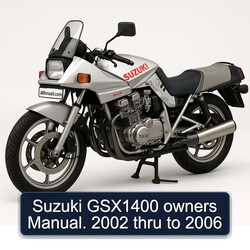 2002-2006 Suzuki GSX Series GSX1400 Owners . Thru Owner's Manual PDF