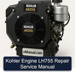 Kohler Aegis Series Engine LH755 Service Repair Workshop Manual PDF