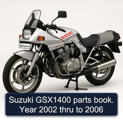 2002-2006 Suzuki GSX Series GSX1400 . Year Thru Parts Catalog PDF