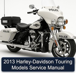 2013 Harley Davidson Touring Harley-davidson Models Service Repair Workshop Manual PDF