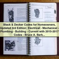 2015-2017 Black Decker Codes Homeowners Updated 3RD Edition: Electrical-mechanical-plumbing-building-current - Service Repair Workshop Manual PDF