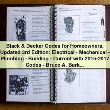 2015-2017 Black Decker Codes Homeowners Updated 3RD Edition: Electrical-mechanical-plumbing-building-current - Service Repair Workshop Manual PDF