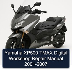 2001-2007 Yamaha Tmax XP500 Digital Service Repair Workshop Manual PDF