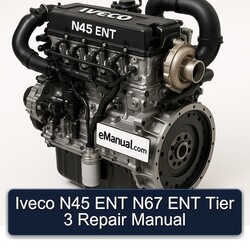 Iveco N45 ENT N67 Tier 3 Service Repair Workshop Manual PDF