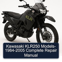 1984-2005 Kawasaki KLR Series KLR250 Models Service Repair Workshop Manual PDF