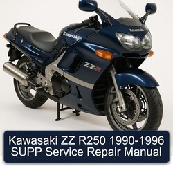 1990-1996 Kawasaki ZZ R Series R250 - Supp Service Repair Workshop Manual PDF