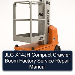 JLG X14JH Compact Crawler Boom Service Repair Workshop Manual PDF