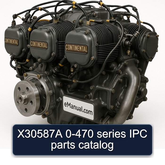 Continental O 470 Series X30587A 0-470 IPC Parts Catalog PDF