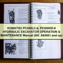 Komatsu Pc300lc-6 Pc300hd-6 Hydraulic Excavator Operation (sn: A83001 Up) Service Repair Workshop Manual PDF
