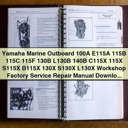 Yamaha Marine Outboard 100A E115A-C115X Service Repair Workshop Manual PDF