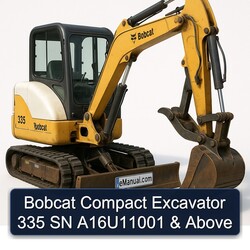 Bobcat Compact Excavator 335 SN A16U11001 & Above