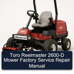 Toro Reelmaster 2600-D Mower Service Repair Workshop Manual PDF