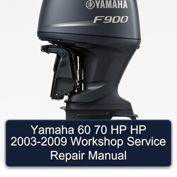 2003-2009 Yamaha 60 70 HP Service Repair Workshop Manual PDF