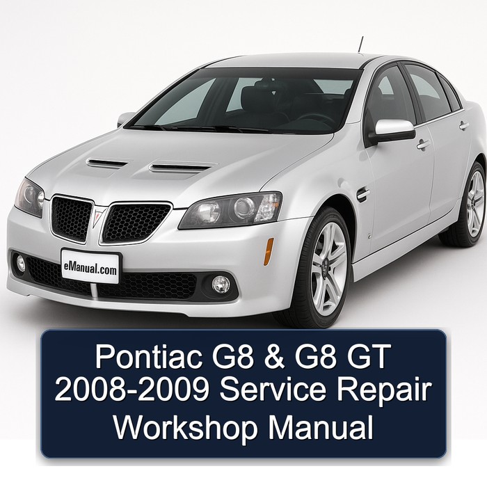 2008-2009 Pontiac G8 Service Repair Workshop Manual PDF
