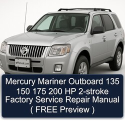 Mercury Mariner Outboard 135 150 175 200 HP 2-stroke ( Free Preview ) Service Repair Workshop Manual PDF