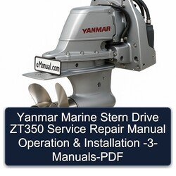 Yanmar Marine Stern Drive ZT350 Operation Installation -3 Service Repair Workshop Manual PDF