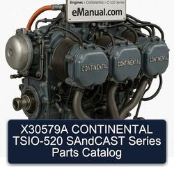 Continental O 520 Series X30579A TSIO-520 Sandcast Parts Catalog PDF