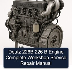 Deutz 226 B 226B Engine Service Repair Workshop Manual PDF
