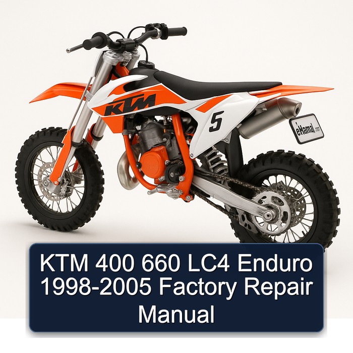 1998-2005 KTM 400 660 LC4 Enduro Service Repair Workshop Manual PDF