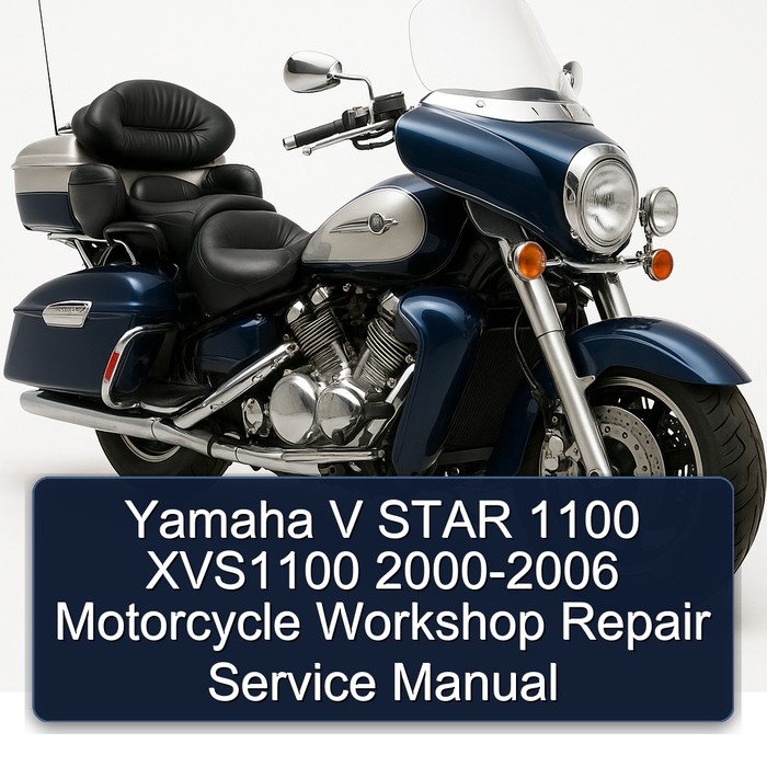 2000-2006 Yamaha XVS Models V Star 1100 XVS1100 - Motorcycle Service Repair Workshop Manual PDF