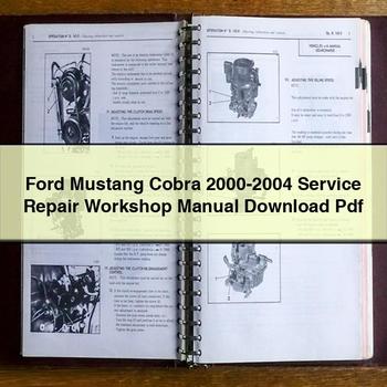 2000-2004 Ford Mustang Cobra Service Repair Workshop Manual PDF