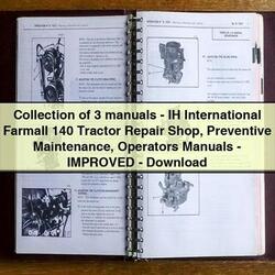 Crawler Tractors International Collection 3 : IH Farmall 140 Tractor Shop Preventive Operators Service Repair Workshop Manual PDF