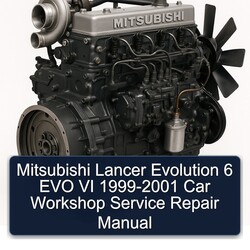1999-2001 Mitsubishi Lancer Evolution 6 EVO VI - Car Service Repair Workshop Manual PDF