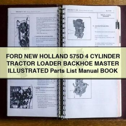Ford New Holland 575D 4 Cylinder Tractor Loader Backhoe Master Illustrated Book Parts Catalog PDF