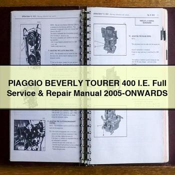 2005 Piaggio Beverly Tourer 400 I.e. -onwards Service Repair Workshop Manual PDF