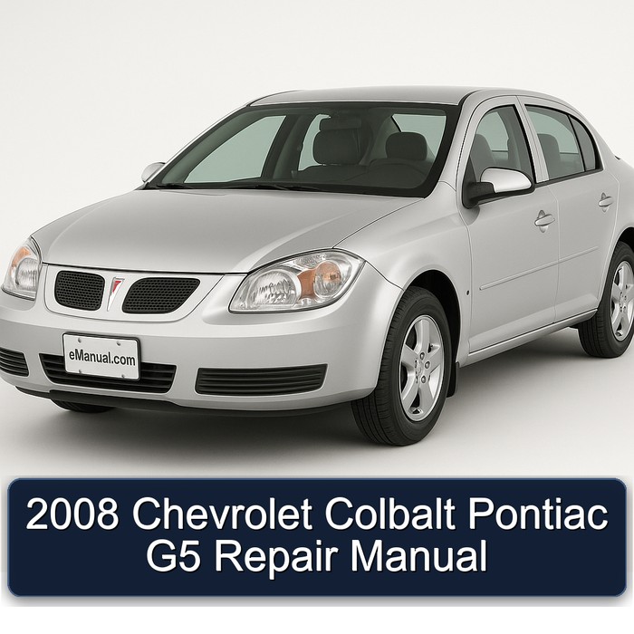 2008 Pontiac G5 Chevrolet Colbalt Service Repair Workshop Manual PDF