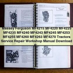 Massey Ferguson MF4215 MF4220 MF4225 MF4235 MF4240 MF4243 MF4245 MF4253 MF4255 MF4260 MF4263 MF4270 Tractors Service Repair Workshop Manual PDF