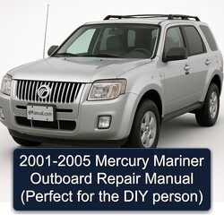 2001-2005 Mercury Mariner Outboard (perfect DIY Person) Service Repair Workshop Manual PDF